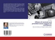 Copertina di Effects of received and provided social support on confidence:
