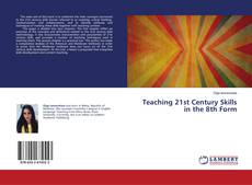 Buchcover von Teaching 21st Century Skills in the 8th Form