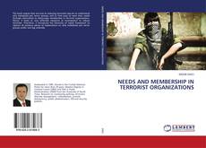 Copertina di NEEDS AND MEMBERSHIP IN TERRORIST ORGANIZATIONS