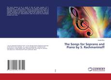 Copertina di The Songs for Soprano and Piano by S. Rachmaninoff