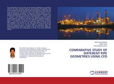 Buchcover von COMPARATIVE STUDY OF DIFFERENT PIPE GEOMETRIES USING CFD
