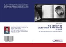 Copertina di THE CONCEPT OF OBJECTIVISM IN AYN RAND'S FICTION