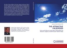 Buchcover von THE ATTRACTIVE FALSEHOOD