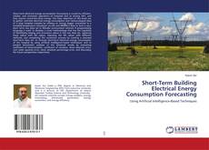 Copertina di Short-Term Building Electrical Energy Consumption Forecasting