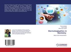 Copertina di Dermatoglyphics in Dentistry