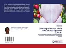 Buchcover von Poultry production under different management systems