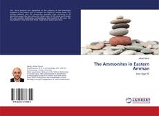 Buchcover von The Ammonites in Eastern Amman