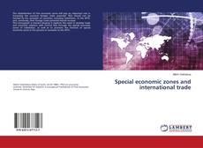 Buchcover von Special economic zones and international trade