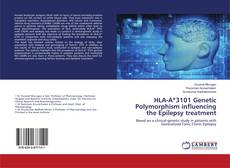 Buchcover von HLA-A*3101 Genetic Polymorphism influencing the Epilepsy treatment