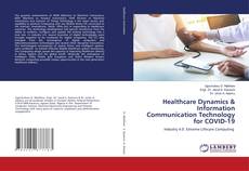 Buchcover von Healthcare Dynamics & Information Communication Technology for COVID-19