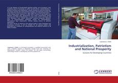 Buchcover von Industrialization, Patriotism and National Prosperity