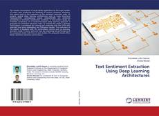 Buchcover von Text Sentiment Extraction Using Deep Learning Architectures
