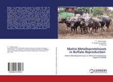 Buchcover von Matrix Metalloproteinases in Buffalo Reproduction