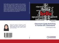 Buchcover von Classroom Code-Switching in Iranian EFL Classrooms