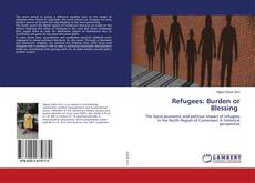 Buchcover von Refugees: Burden or Blessing