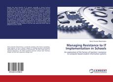 Buchcover von Managing Resistance to IT Implementation in Schools