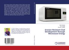 Copertina di Erosion Resistant Clad Development through Microwave Energy