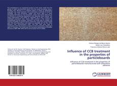 Buchcover von Influence of CCB treatment in the properties of particleboards
