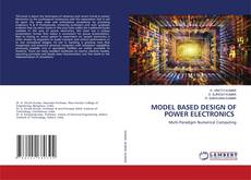 Copertina di MODEL BASED DESIGN OF POWER ELECTRONICS