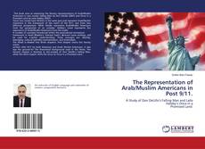 Copertina di The Representation of Arab/Muslim Americans in Post 9/11.