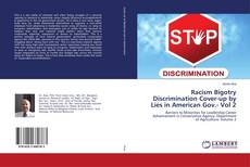 Buchcover von Racism Bigotry Discrimination Cover-up by Lies in American Gov.- Vol 2