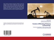 Buchcover von Factors Affecting Primary Cementing