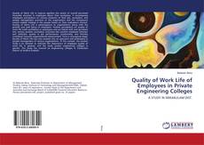 Buchcover von Quality of Work Life of Employees in Private Engineering Colleges