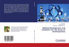 Copertina di Method Development and Validation for The Assay of Antihistamines