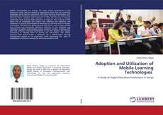 Buchcover von Adoption and Utilization of Mobile Learning Technologies