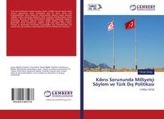 Copertina di Kıbrıs Sorununda Milliyetçi Söylem ve Türk Dış Politikası