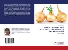 Copertina di MAJOR DISEASES AND INSECT PESTS OF ONION IN THE PHILIPPINES