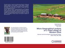 Copertina di Micro Geographical analysis of a Tribal village of Western Ghat