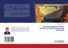 Buchcover von Fracture and Size Effect Studies on Self Compacting Concrete