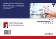 Copertina di Diseases of the Skin – A Quick Review