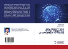 Buchcover von DATA SECURITY AND PRIVACY PRESERVING MECHANISMS IN NETWORKS