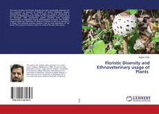 Buchcover von Floristic Diversity and Ethnoveterinary usage of Plants