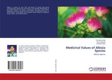 Medicinal Values of Albizia Species kitap kapağı