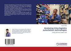 Copertina di Analyzing intra-logistics automation technologies