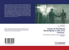 Copertina di Issues of Territorial Sovereignty in the 21st Century