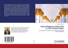 Portada del libro de Ethno-Religious Minorities in The United States: