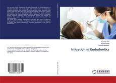 Buchcover von Irrigation in Endodontics