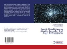 Copertina di Genetic Model Reference Adaptive Control of Shell Heavy Oil Fractionator