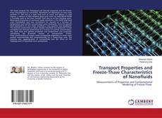 Buchcover von Transport Properties and Freeze-Thaw Characteristics of Nanofluids
