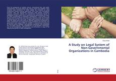 Copertina di A Study on Legal System of Non-Governmental Organizations in Cambodia