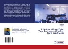 Copertina di Implementation of Poka-Yoke: Enablers and Barriers- Some Case Studies