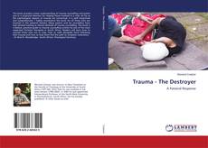Copertina di Trauma - The Destroyer