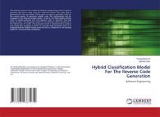 Copertina di Hybrid Classification Model For The Reverse Code Generation