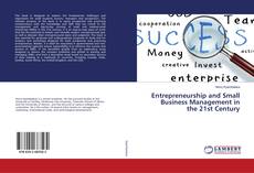 Couverture de Entrepreneurship and Small Business Management in the 21st Century