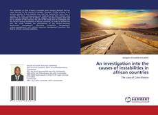 Copertina di An investigation into the causes of instabilities in african countries