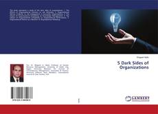 Copertina di 5 Dark Sides of Organizations